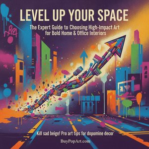 Level Up Your Space: The Expert Guide to Choosing High-Impact Art for Bold Home & Office Interiors