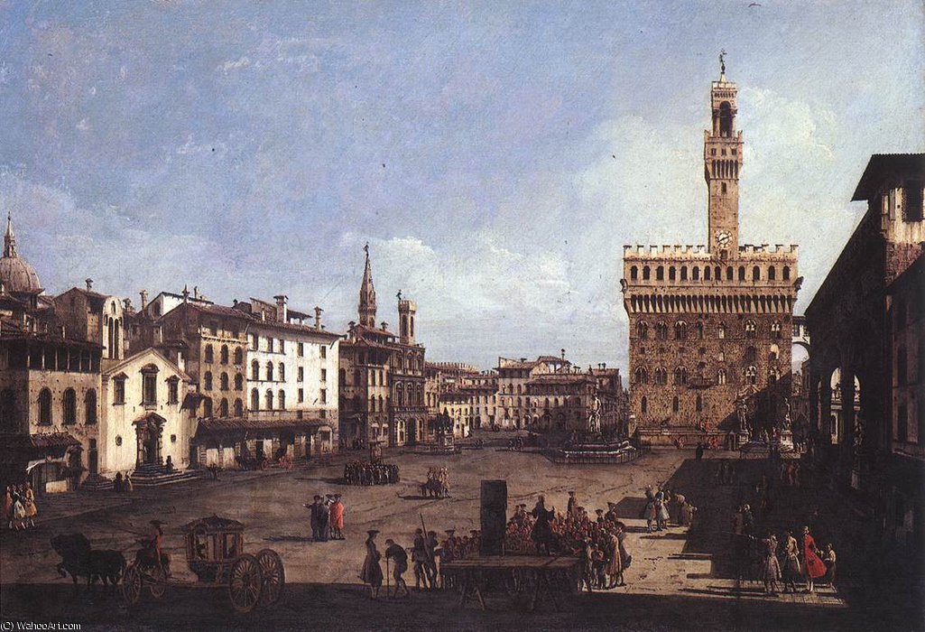 Italy - The Piazza Della Signoria In Florence — Bernardo Bellotto