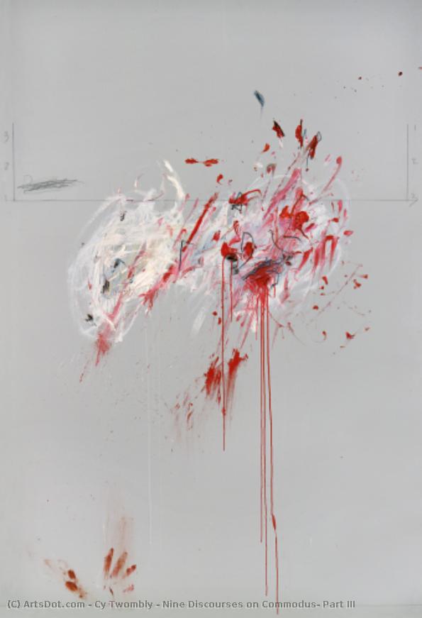 Nine Discourses On Commodus, Part Iii — Cy Twombly