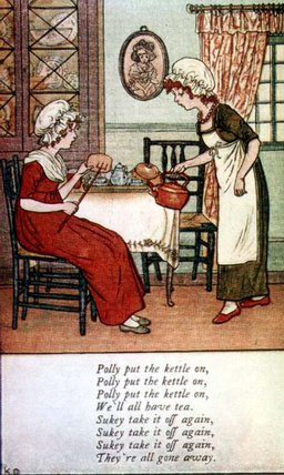Polly Put The Kettle On — Κέιτ Γκρινγουέι